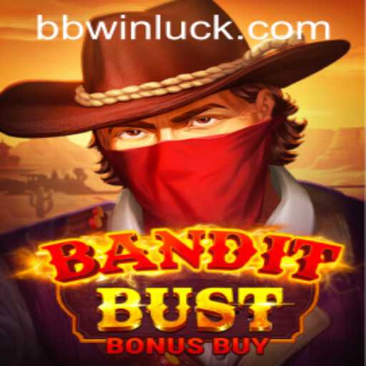 BanditBustBonusBuy: A Thrilling New Slot Game Experience