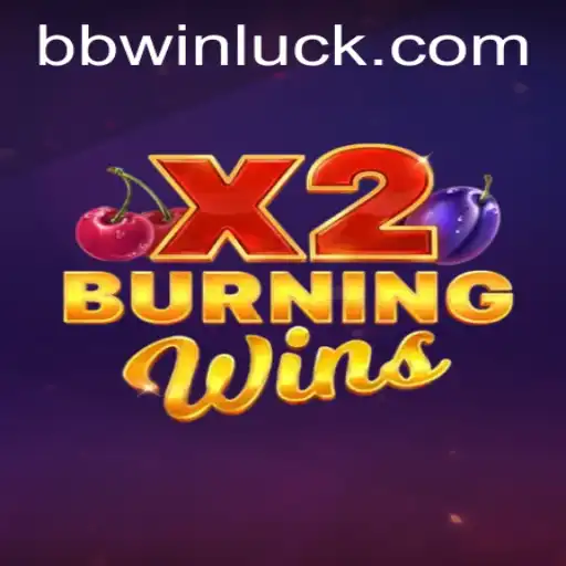 Exploring the Exciting World of BurningWinsX2 and Navigating bbwin PH Login