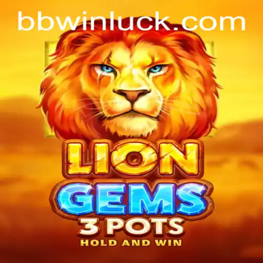 Discover the Thrills of LionGems3pots: A Comprehensive Guide